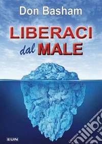 Liberaci dal male