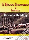 Il Nuovo Testamento e Israele libro