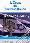 Il cuore del sionismo biblico libro