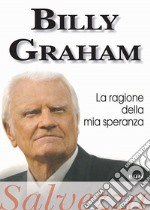 La ragione della mia speranza. Salvezza libro