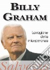 La ragione della mia speranza. Salvezza libro di Graham Billy Laiso G. E. (cur.)