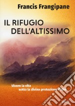 Il rifugio dell'altissimo libro