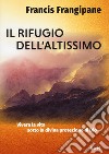 Il rifugio dell'altissimo libro