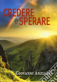 Credere e sperare