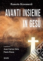 Avanti insieme in Gesù libro