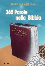 365 parole nella Bibbia. Nuova ediz.