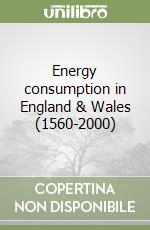 Energy consumption in England & Wales (1560-2000)