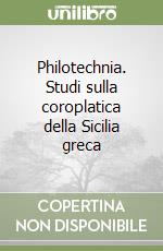 Philotechnia. Studi sulla coroplatica della Sicilia greca