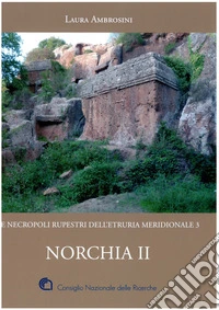 Norchia. Vol. 2