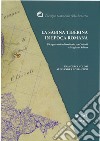 La Sabina Tiberina in epoca romana. Ricognizioni nel territorio fra Otricoli e Magliano Sabina libro