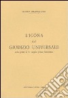 L'icona del giudizio universale nella grotta di S. Angelo presso Santeramo libro di Fraccalvieri Ignazio