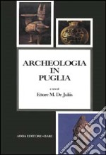 Archeologia in Puglia libro