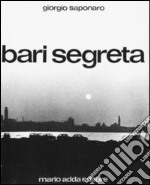 Bari segreta libro