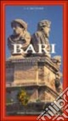 Bari. Guida turistico-culturale della città e della provincia libro