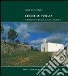 Chiese di Puglia. Il fenomeno delle chiese a cupola libro di Mongiello Luigi