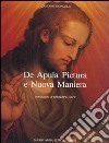 De apula pictura e nuova maniera libro di Mongelli Gaetano