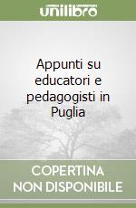 Appunti su educatori e pedagogisti in Puglia