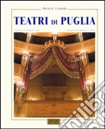 I teatri di Puglia libro