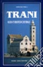 Trani. Guida turistico culturale libro