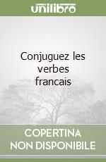 Conjuguez les verbes francais libro