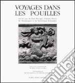 Voyages dans les Pouilles. Sur les pas de Paul Bourget, d'André Pieyre de Mandiargues et de Dominique Fernandez libro