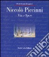 Niccolò Piccinni. Vita e opere libro