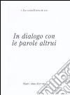 In dialogo con le parole altrui libro