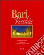 Bari vecchia libro