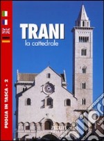 Trani. La cattedrale libro