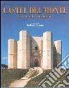 Castel del Monte. Un castello medievale libro di Licinio R. (cur.)