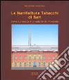 La manifattura tabacchi di Bari. Storia e progetto di un opificio del Novecento libro