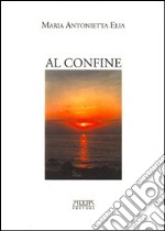 Al confine libro