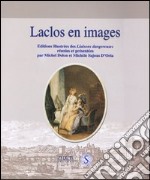 Laclos en images