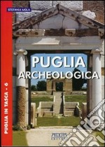 Puglia archeologica libro