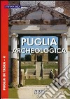 Puglia archeologica libro