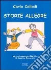 Storie allegre libro