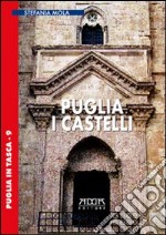 Puglia. I castelli libro