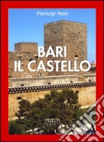 Bari. Il castello libro