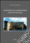 Goffredo il normanno conte di Conversano libro