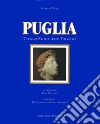 Puglia. Turismo, storia, arte, folklore. Ediz. inglese libro