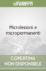 Microlesioni e micropermanenti libro