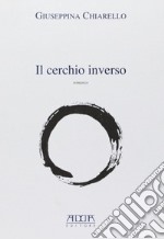 Il cerchio inverso libro