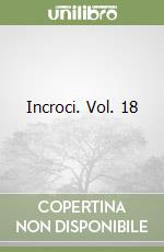 Incroci. Vol. 18 libro