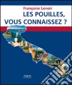 Les Pouilles, vous connaisez? libro