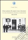 L'Accademia pugliese delle scienze nel suo ottantesimo anno dalla fondazione 1925-2005 libro di Marzi Vittorio