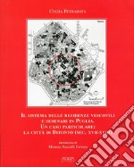 Il sistema delle residenze vescovili e seminari in Puglia
