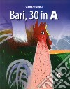 Bari, 30 in A libro
