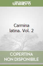 Carmina latina. Vol. 2 libro