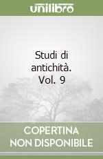 Studi di antichità. Vol. 9 libro