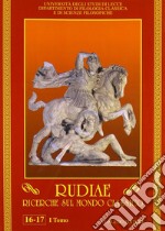 Rudiae. Ricerche sul mondo classico vol. 16-17/1 libro